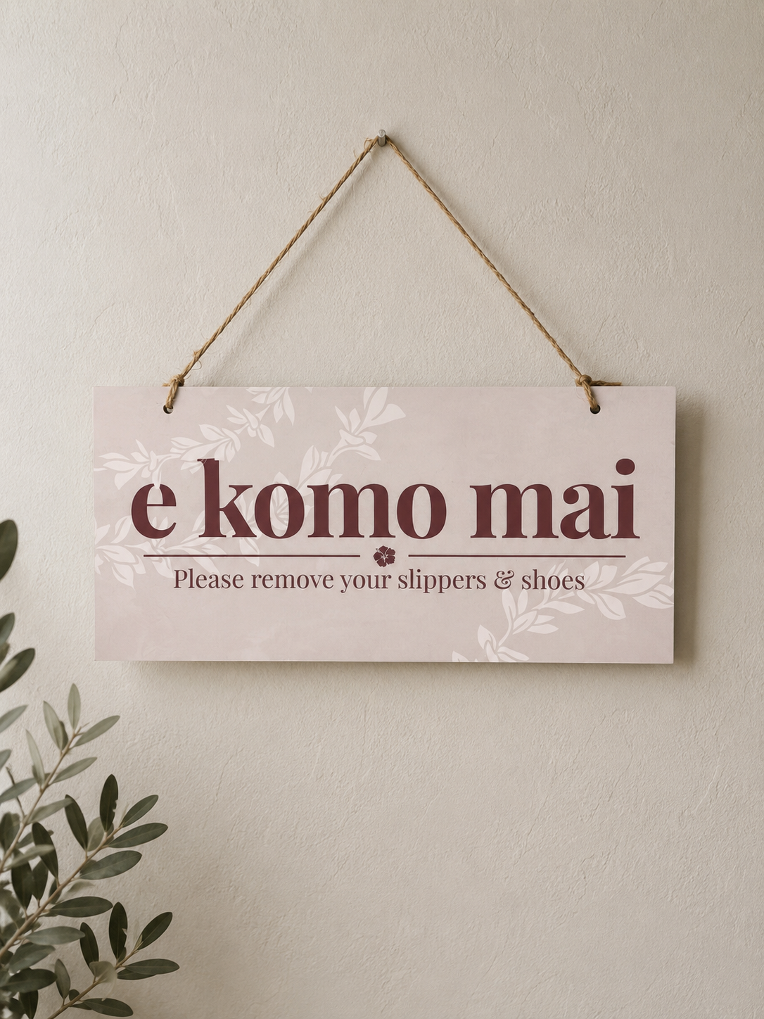 **PRE- ORDER** Welcome signs for your hale (home) ship date: 8/15